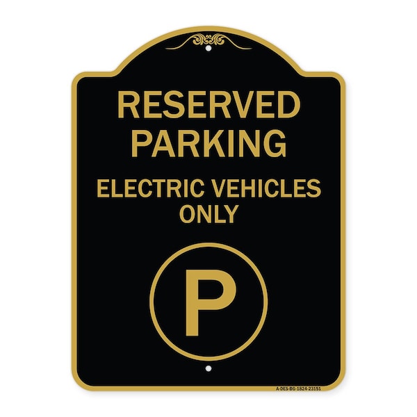Signmission Reserved Parking Electric Vehicles With ParkingHeavy-Gauge Aluminum Sign, 18" x 24", BG-1824-23151 A-DES-BG-1824-23151 - main